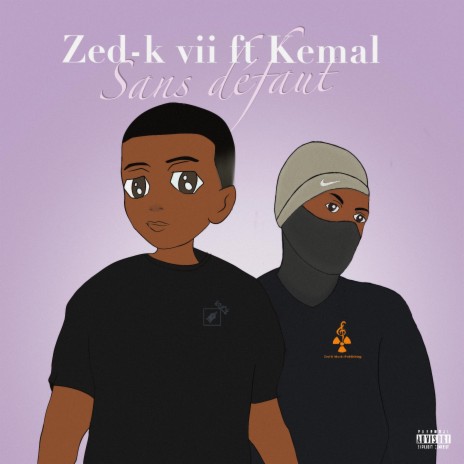 Sans défaut ft. Kemal | Boomplay Music