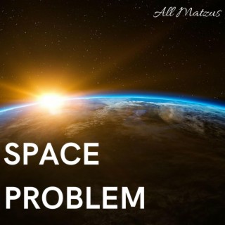 Space Problem