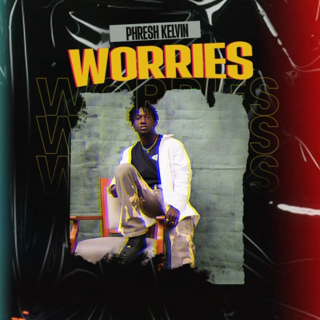 Worries | Boomplay Music