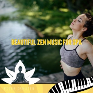 Beautiful Zen Music for Spa