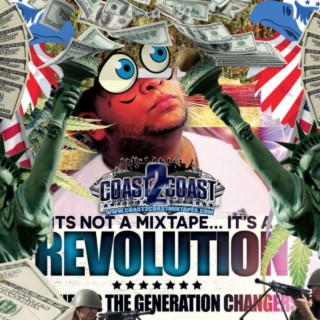 It's Not a Mixtape it's a Revolution