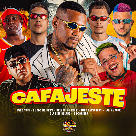 Cafajeste ft. Duck no Beat, MC Patinhas, DJ Biel Bolado, MC Saci & JR na Voz | Boomplay Music