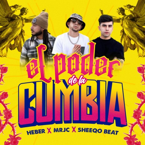 El Poder De La Cumbia ft. Mr Jc & Sheeqo Beat