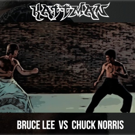 Bruce Lee Vs Chuck Norris | Boomplay Music