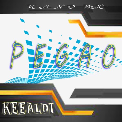 Pegao ft. Keealdi La Imparable | Boomplay Music