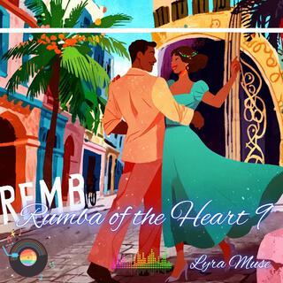 Rumba Of The Heart 9 (Rumba)