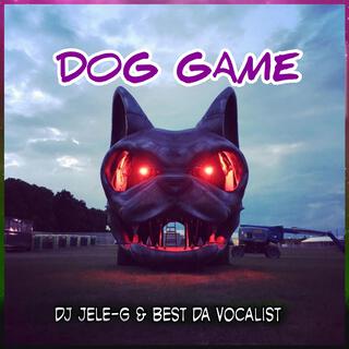 Dog Game (Gqom)