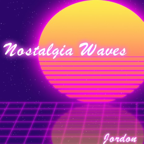 Nostalgia Waves | Boomplay Music