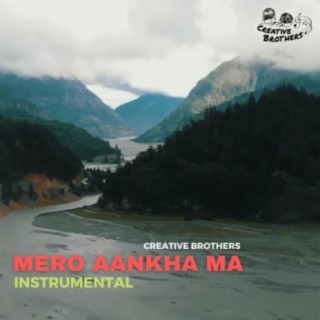 Mero Aankha Ma (Instrumental)