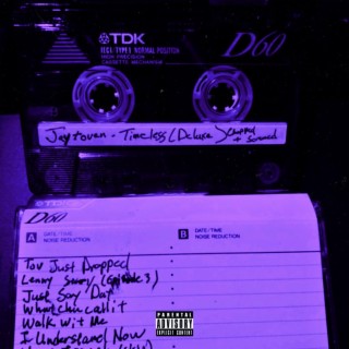 Timeless (Chopped & Screwed Deluxe Edition)