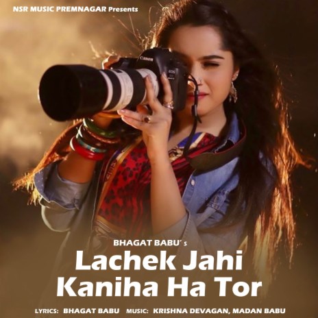 Lachek Jahi Kaniha Ha Tor ft. Babli Rani | Boomplay Music