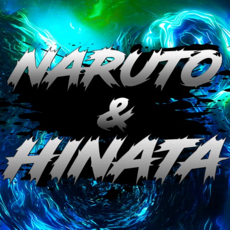 Naruto & Hinata Rap | Boomplay Music