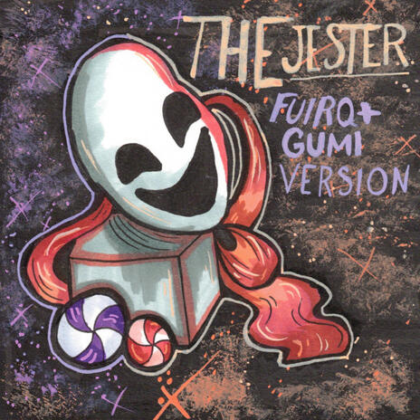 The Jester (Fuiro/GUMI Version)