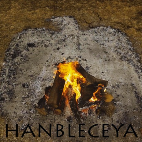 Hanbleceya - Crying for a Vision | Boomplay Music