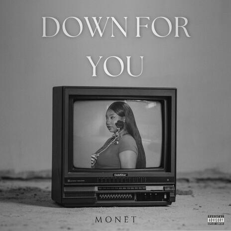 Down For You | Boomplay Music