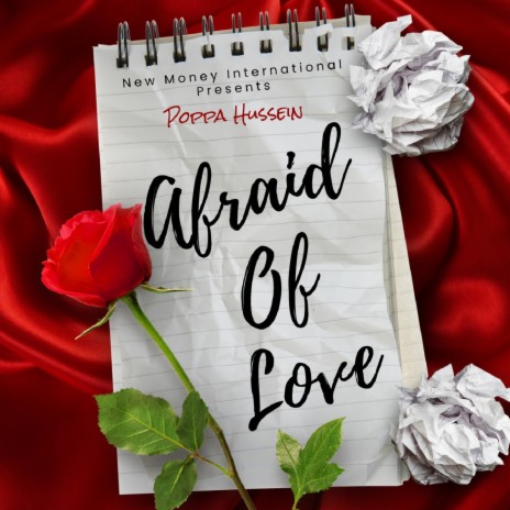 Afraid of Love | Boomplay Music