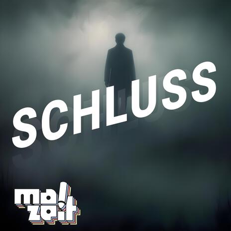 Schluss | Boomplay Music