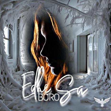 Edhe sa ft. BORO | Boomplay Music