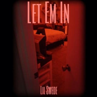 Let Em In