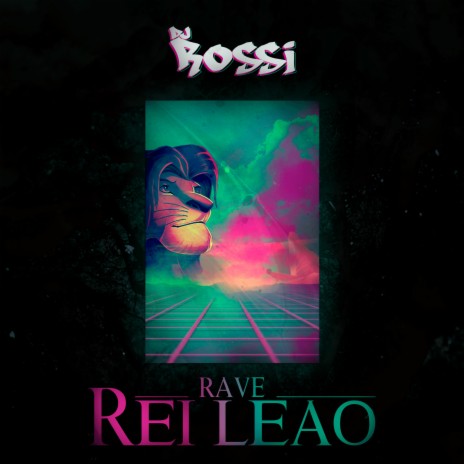 Rave Rei Leão | Boomplay Music