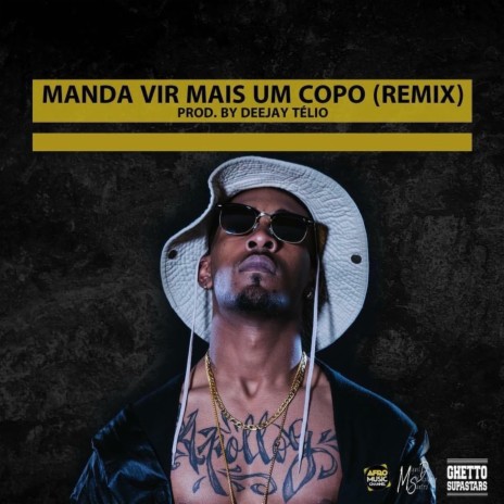 Manda Vir Mais Um Copo (Remix) | Boomplay Music