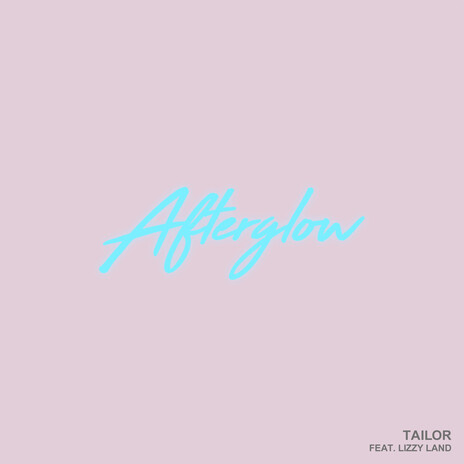 Afterglow (feat. Lizzy Land) | Boomplay Music