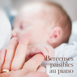 Berceuses paisibles au piano - Musique de fond douce, solution de sommeil pour bébé, enfants calmes, relaxation du nouveau-né