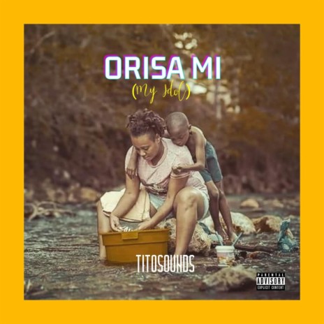 Orisa mi (My idol) | Boomplay Music