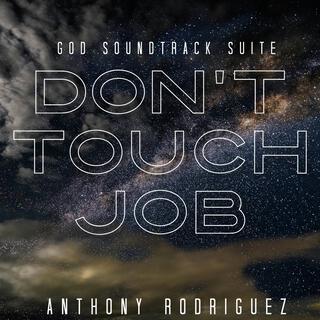 Don't Touch Job (God Soundtrack Suite)