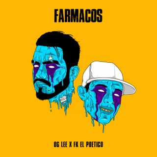 Farmacos (feat. Fk El Poetico)