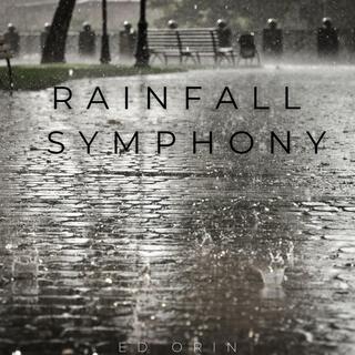 Rainfall Symphony lyrics | Boomplay Music