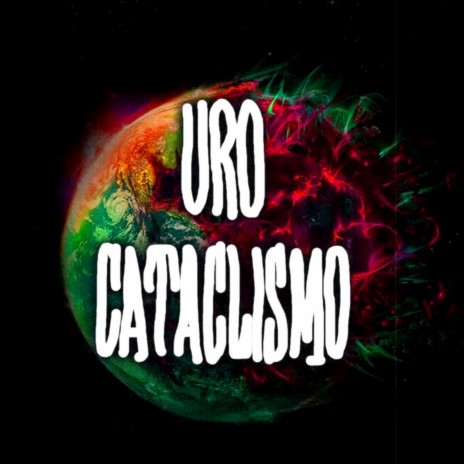 Cataclismo | Boomplay Music