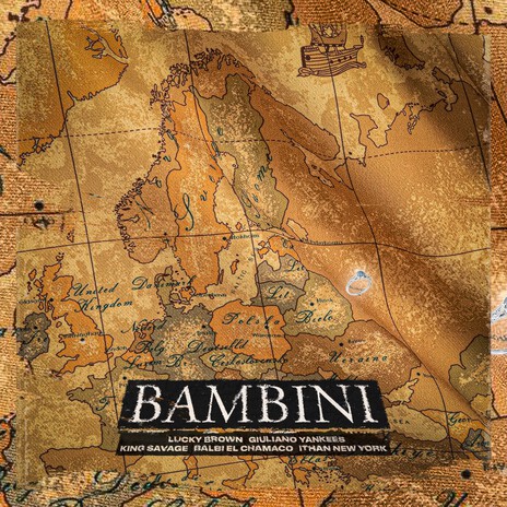 Bambini ft. King Savagge, ITHAN NY, Balbi El Chamako & Giuliano Yankees | Boomplay Music