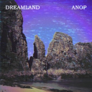 Dreamland