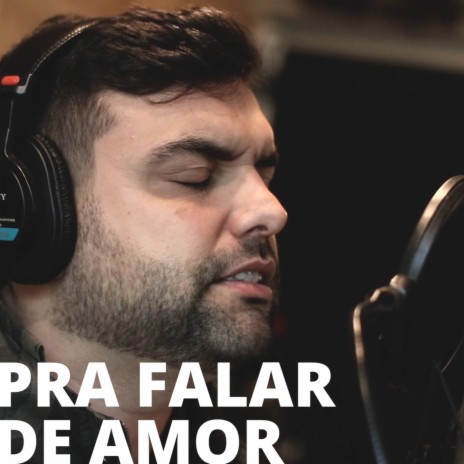 Pra Falar de Amor (feat. Nathan Malagoli) | Boomplay Music