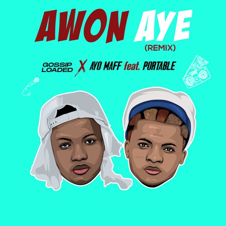 Awon Aye (Remix) ft. Ayo Maff | Boomplay Music