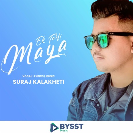 Ek Tarfi Maya | Boomplay Music