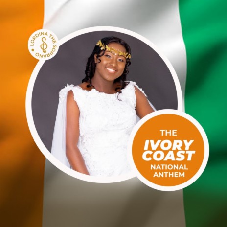 The Ivory Coast National Anthem | Boomplay Music