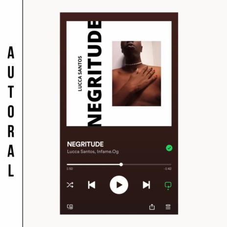 Negritude ft. Infame.Og | Boomplay Music