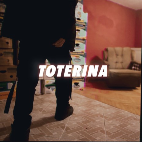 Toterina | Boomplay Music