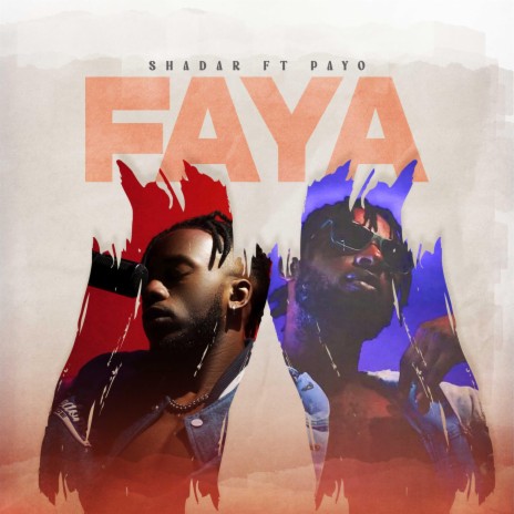 Faya | Boomplay Music