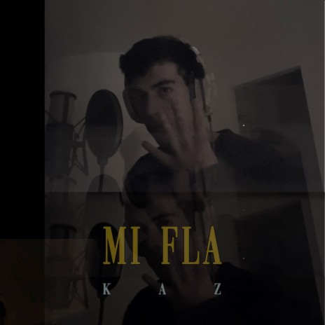 Mi Fla | Boomplay Music