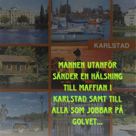 Maffian i Karlstad (politiker och andra blodsugare)