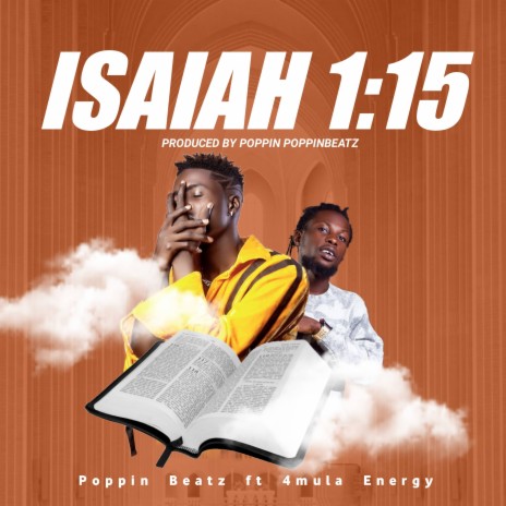 Isaiah 1:15 ft. 4mula Energy | Boomplay Music