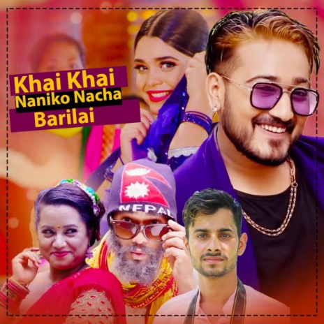 Khai Khai Naniko Nacha Barilai ft. Mahendra Bhandari | Boomplay Music