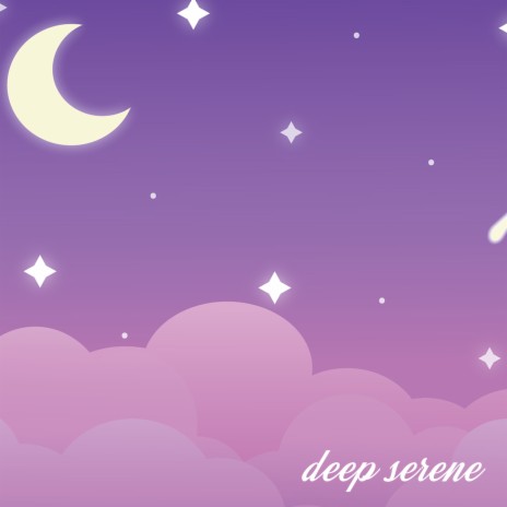 deep serene | Boomplay Music