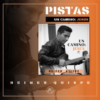 Un Camino: Jesús (Pistas)