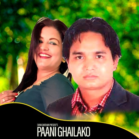 Pani Ghailako ft. Raju Sunam | Boomplay Music