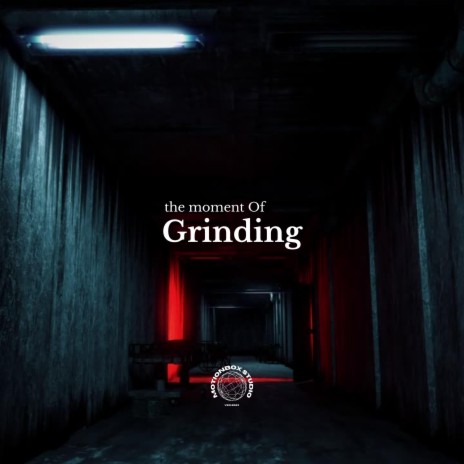 Grinding | Boomplay Music