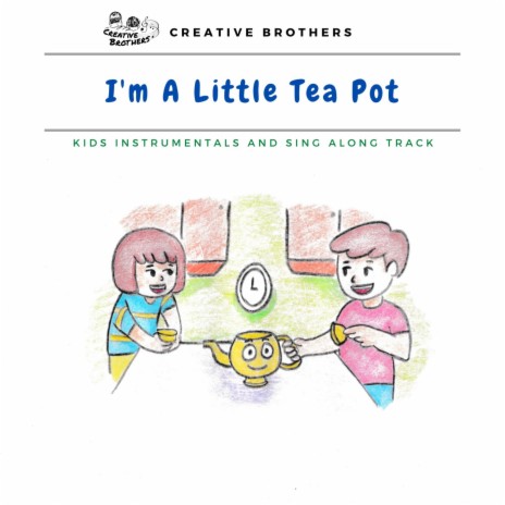 I'm a Little Tea Pot | Boomplay Music